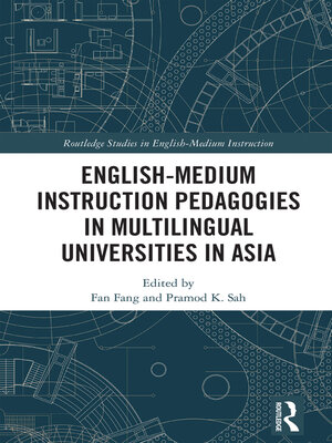 cover image of English-Medium Instruction Pedagogies in Multilingual Universities in Asia